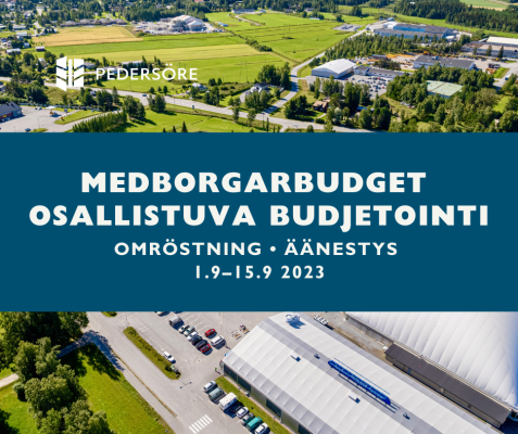 Kuva Pedersören urheilukeskuksesta. Kuvassa teksti: Medborgarbudget - Osallistuva budjetointi. Omröstning äänestys 1.9-15.9 2023.